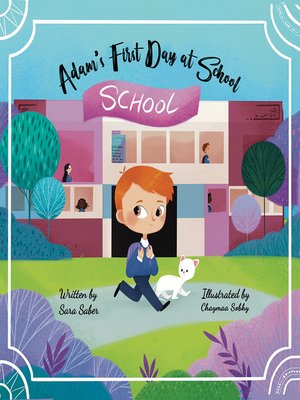 cover image of Adam's First Day at School